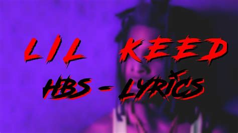 HBS Lyrics by Lil Keed 